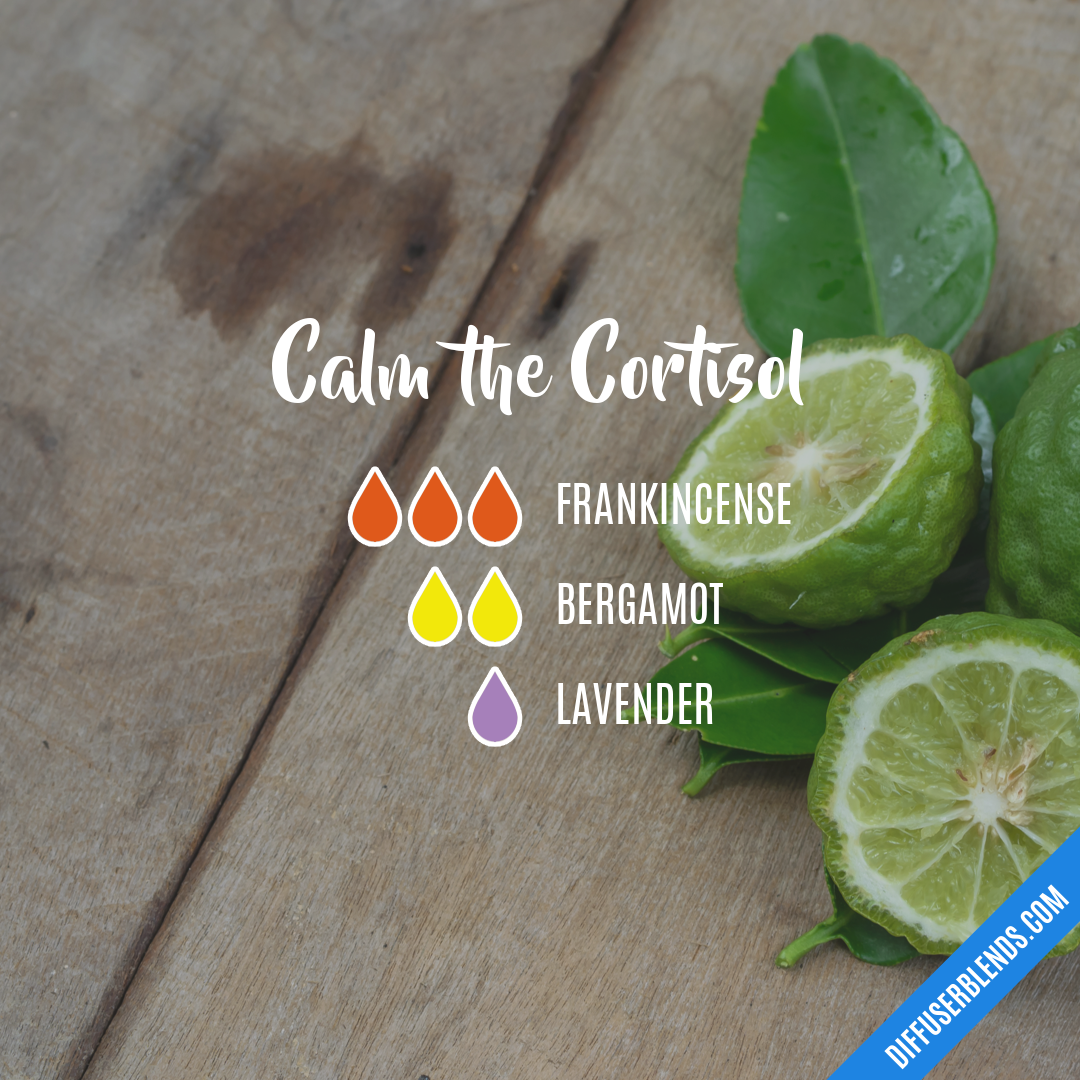 Calm the Cortisol | DiffuserBlends.com