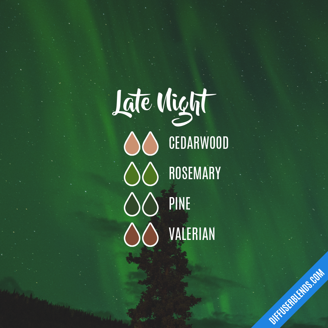 Late Night — Essential Oil Diffuser Blend
