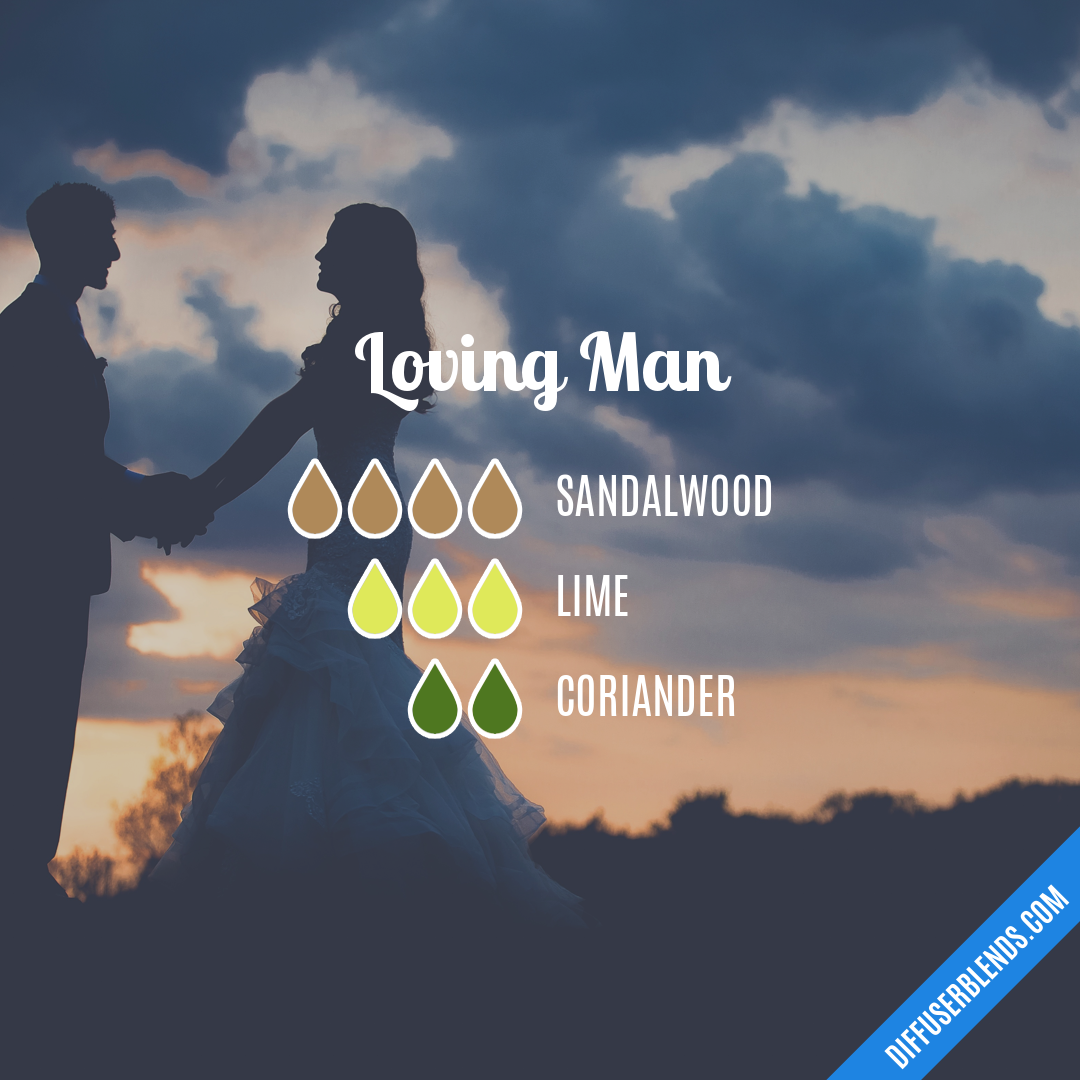 Loving Man — Essential Oil Diffuser Blend