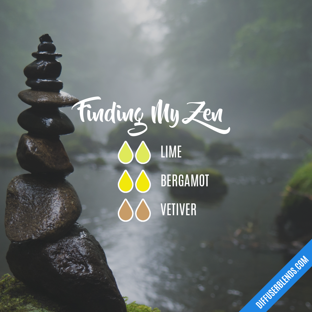 Finding My Zen — Essential Oil Diffuser Blend