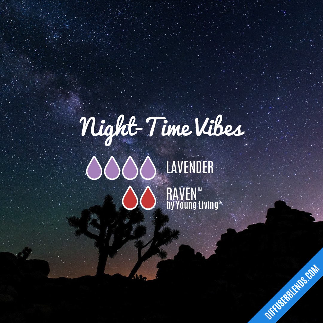 Night-Time Vibes — Essential Oil Diffuser Blend