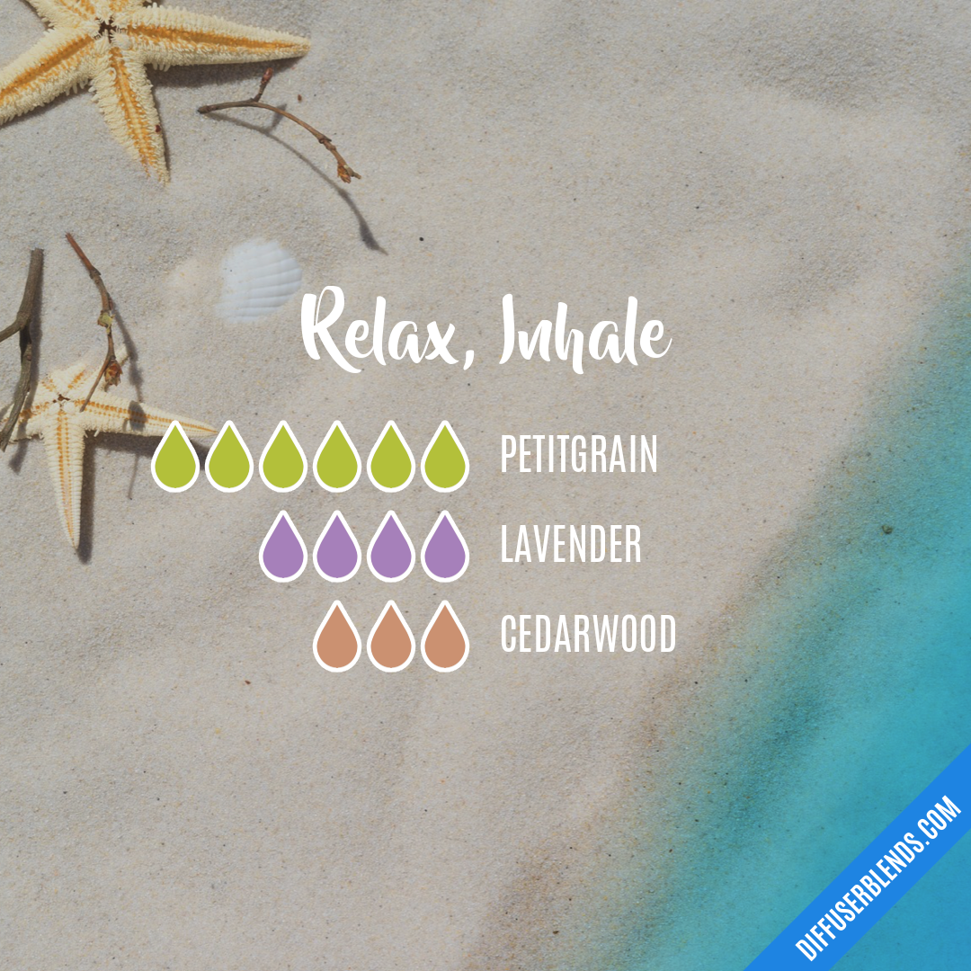 Relax, Inhale — Essential Oil Diffuser Blend