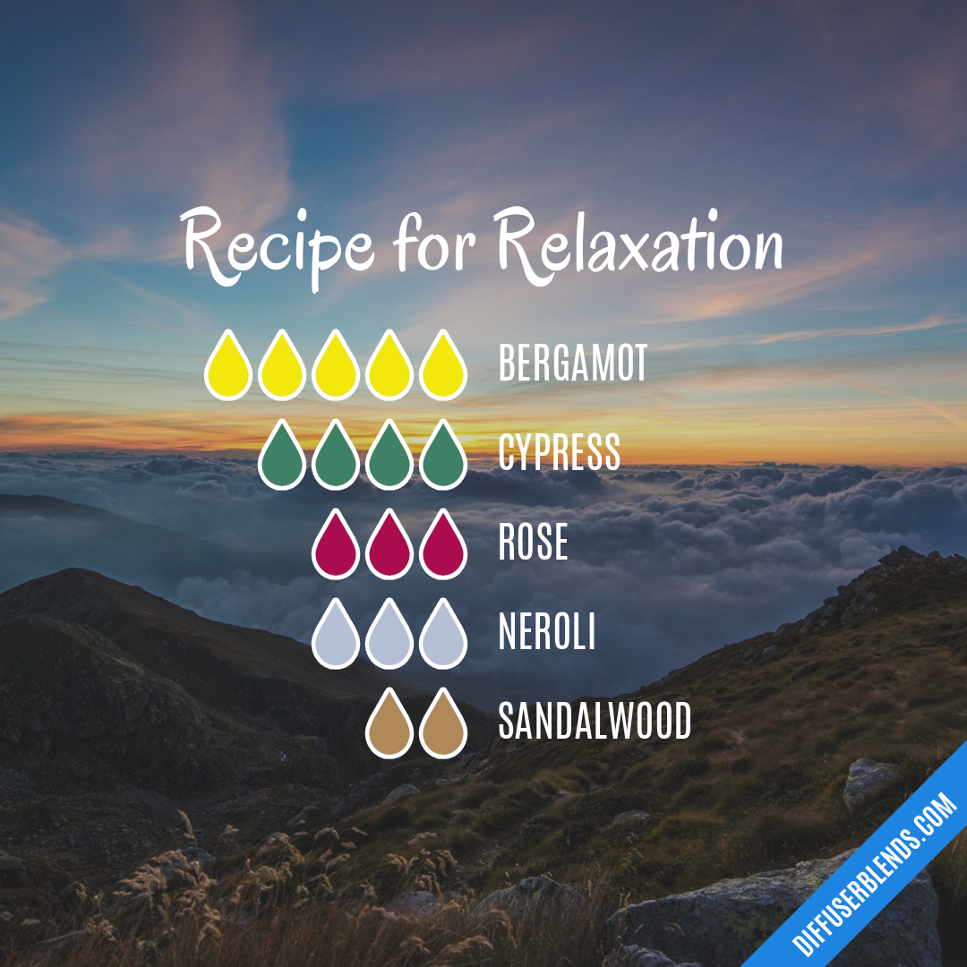 Recipe for Relaxation — Essential Oil Diffuser Blend