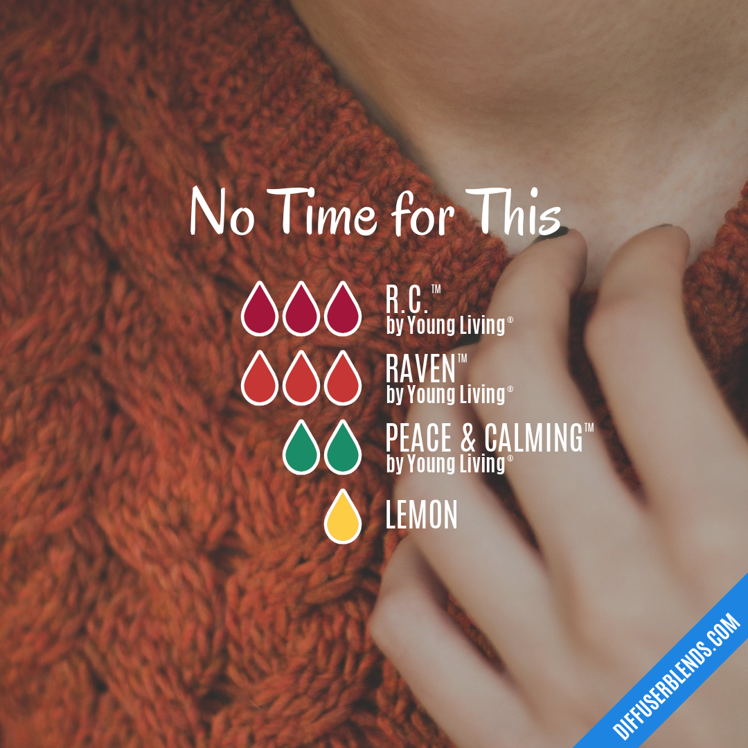 No Time for This — Essential Oil Diffuser Blend