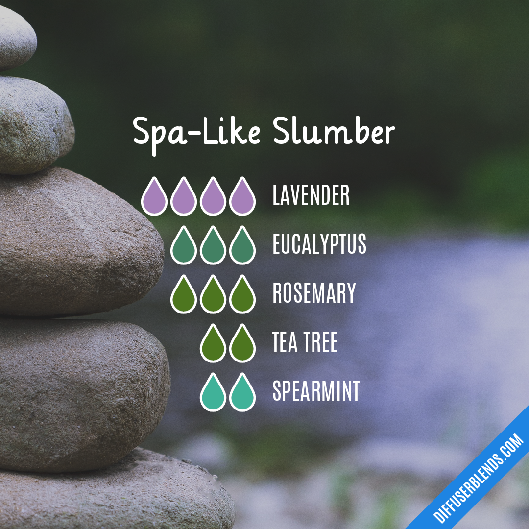 Spa-Like Slumber — Essential Oil Diffuser Blend