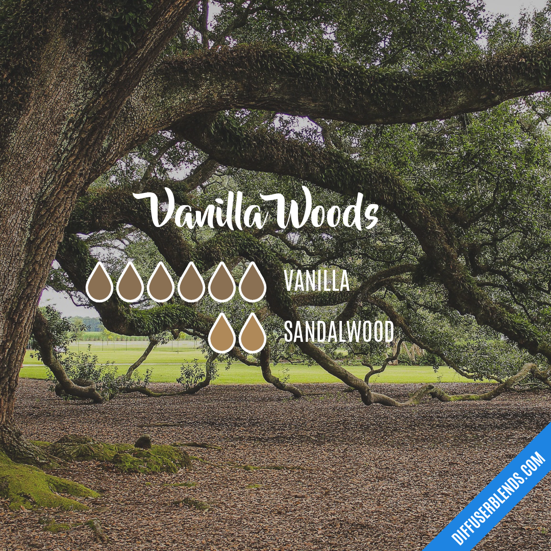 Vanilla Woods — Essential Oil Diffuser Blend