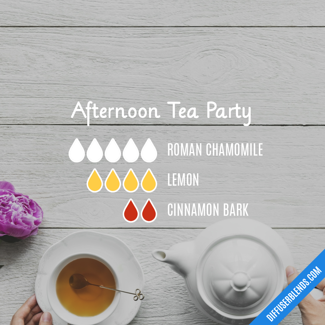 Afternoon Tea Party — Essential Oil Diffuser Blend