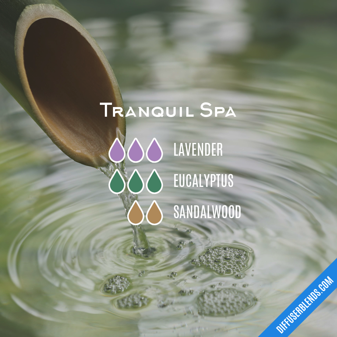 Tranquil Spa — Essential Oil Diffuser Blend