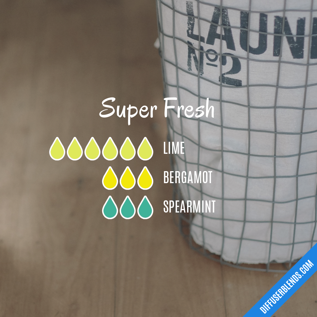 Super Fresh — Essential Oil Diffuser Blend