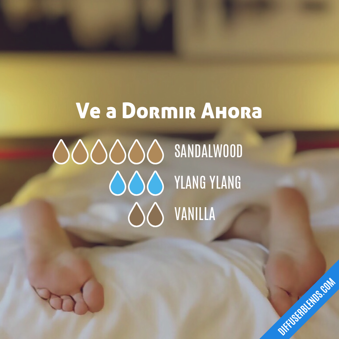 Ve a Dormir Ahora — Essential Oil Diffuser Blend