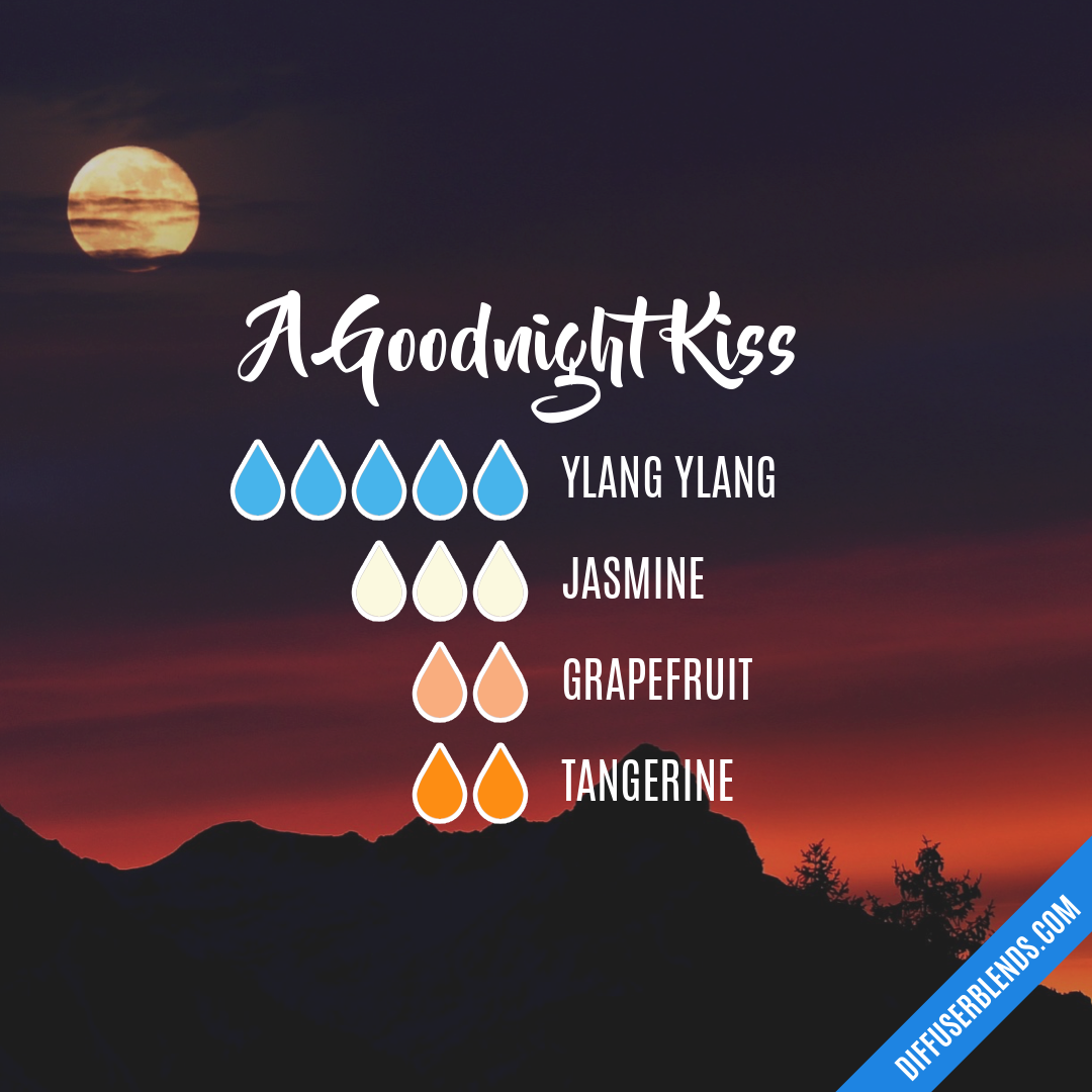 A Goodnight Kiss — Essential Oil Diffuser Blend