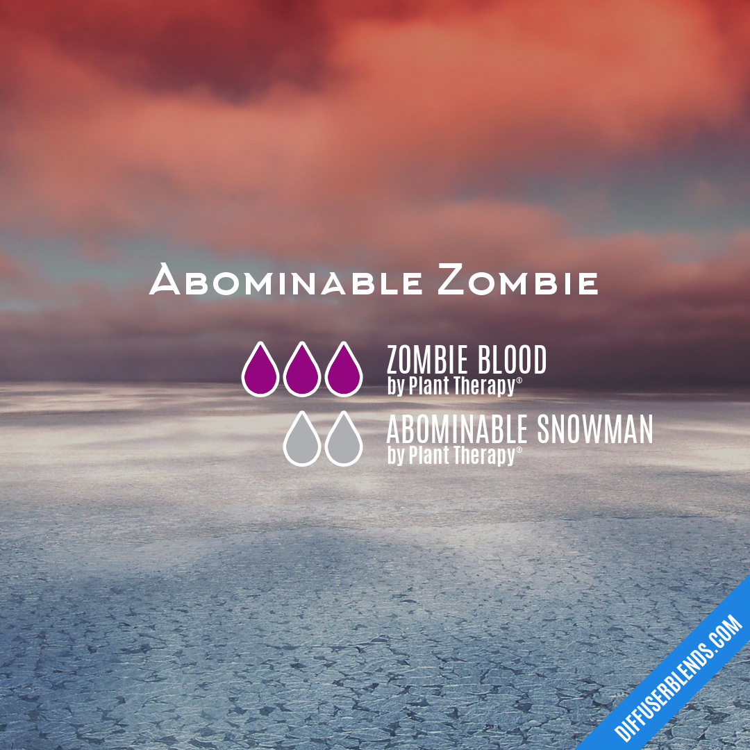 Abominable Zombie — Essential Oil Diffuser Blend