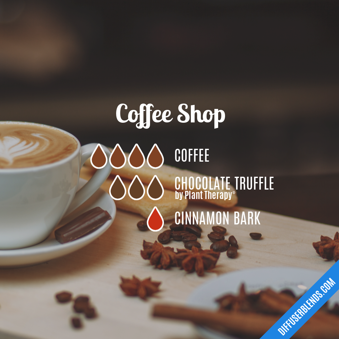Coffee Shop — Essential Oil Diffuser Blend