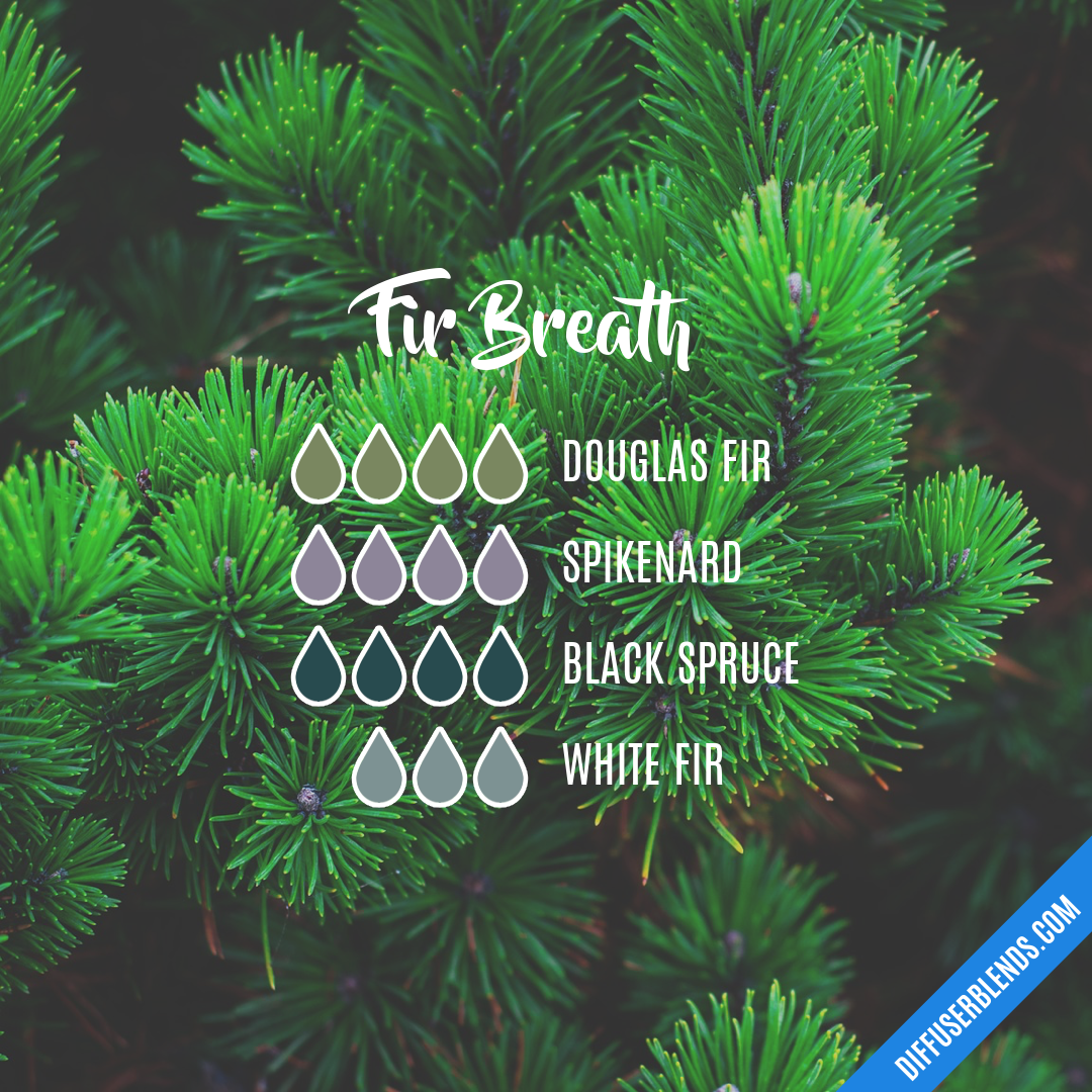 Fir Breath — Essential Oil Diffuser Blend