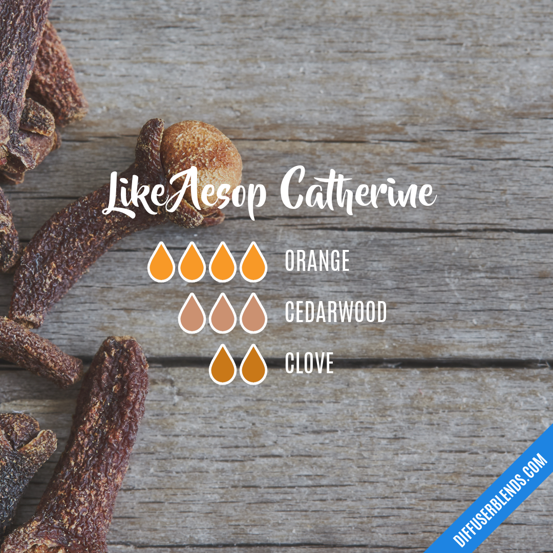 Like Aesop Catherine — Essential Oil Diffuser Blend
