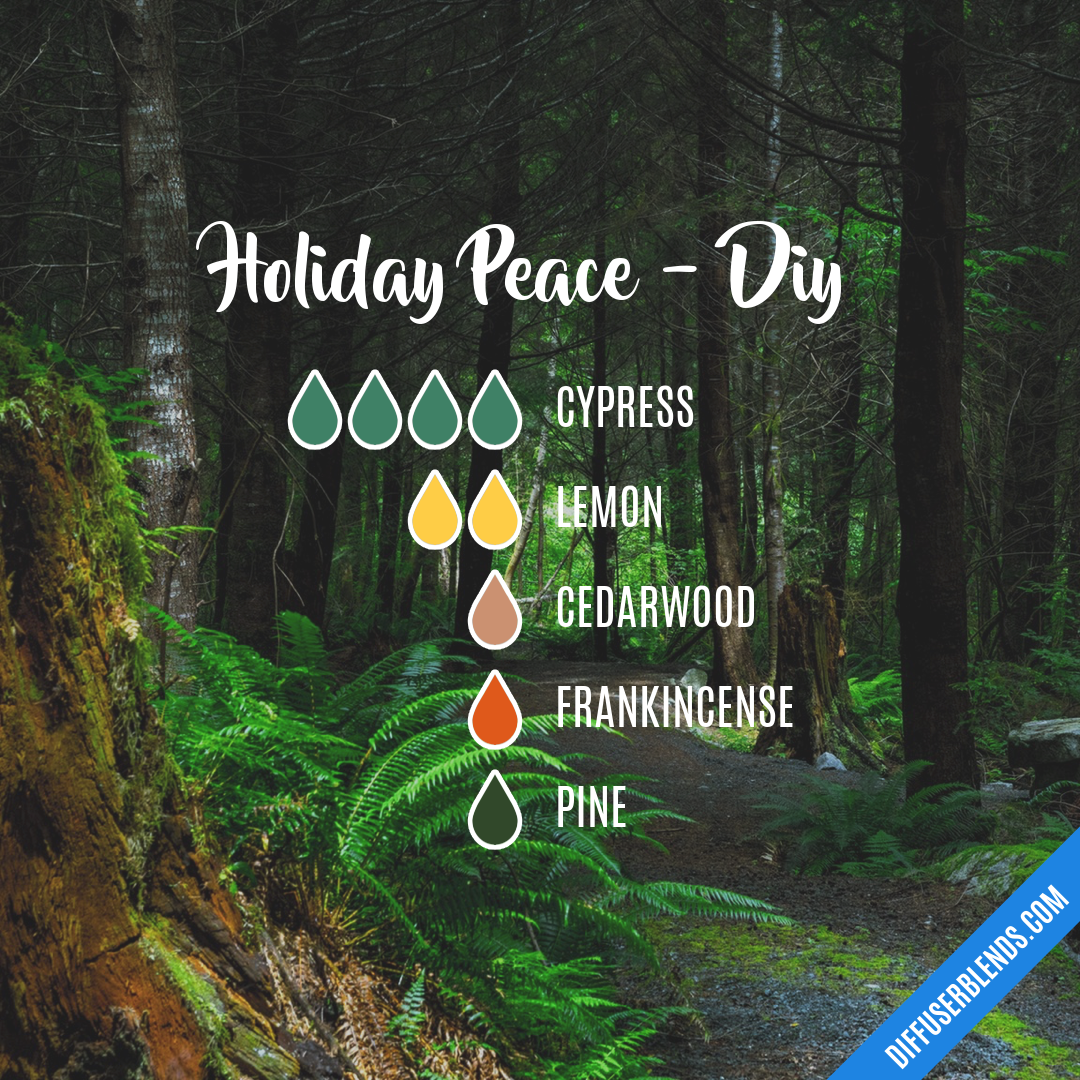 Holiday Peace - Diy — Essential Oil Diffuser Blend