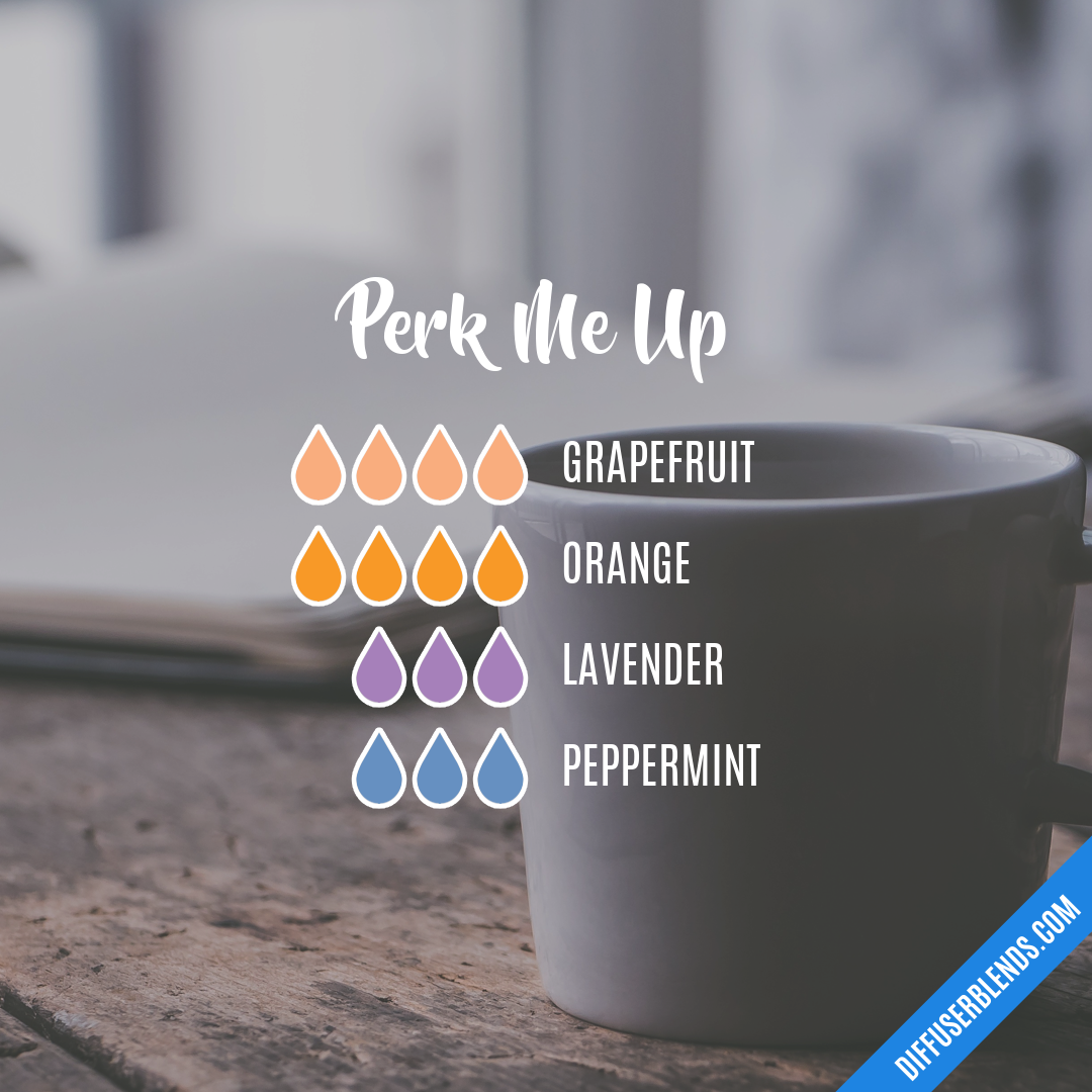 Perk Me Up — Essential Oil Diffuser Blend