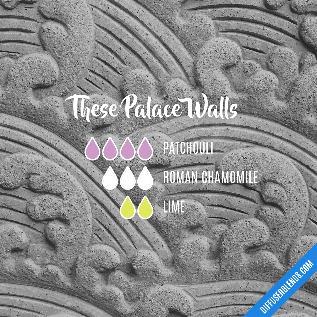 These Palace Walls — Essential Oil Diffuser Blend