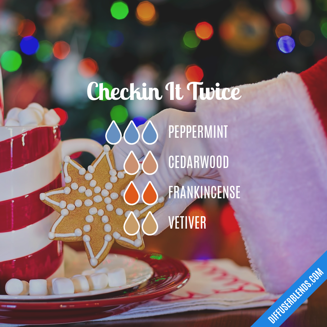 Checkin It Twice | DiffuserBlends.com