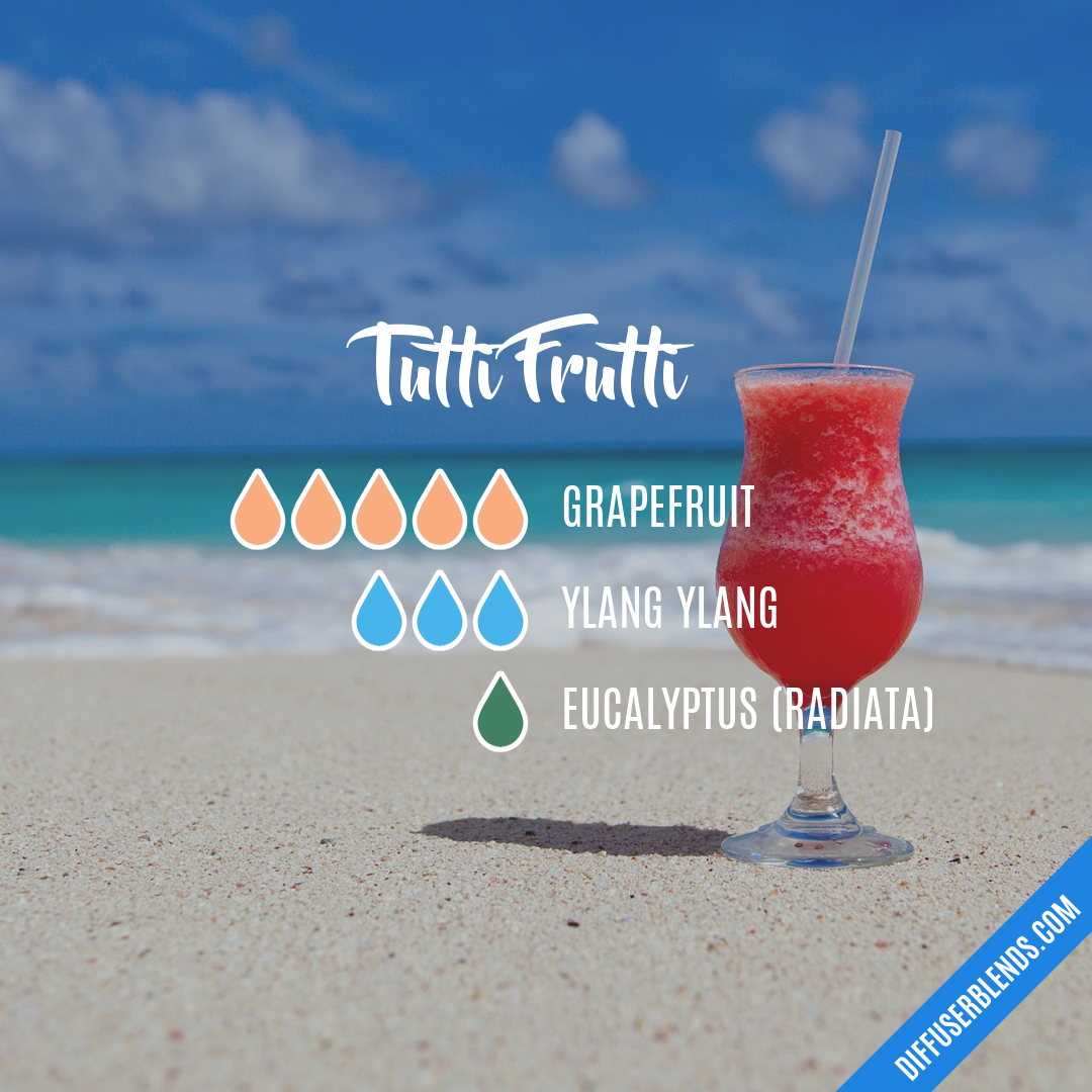 Tutti Frutti — Essential Oil Diffuser Blend