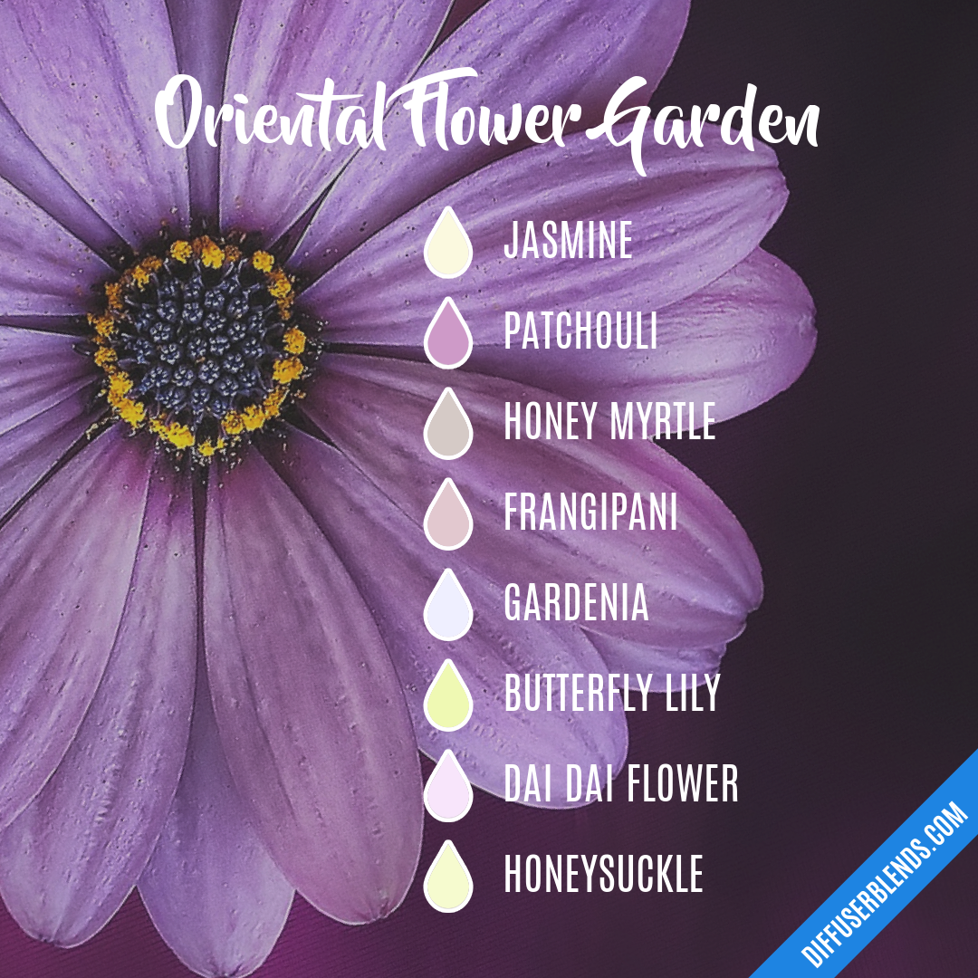 Oriental Flower Garden — Essential Oil Diffuser Blend