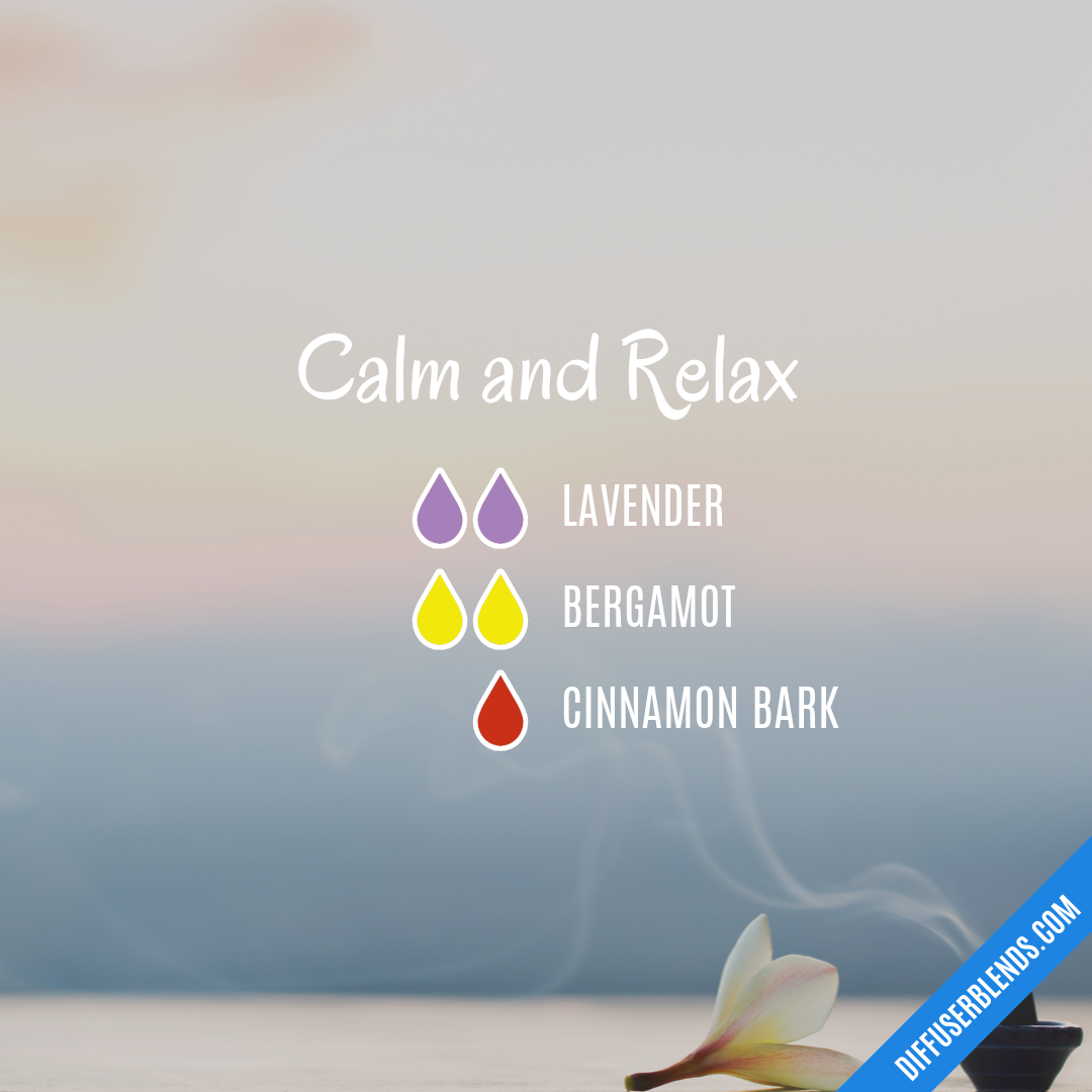 Calm and Relax — Essential Oil Diffuser Blend