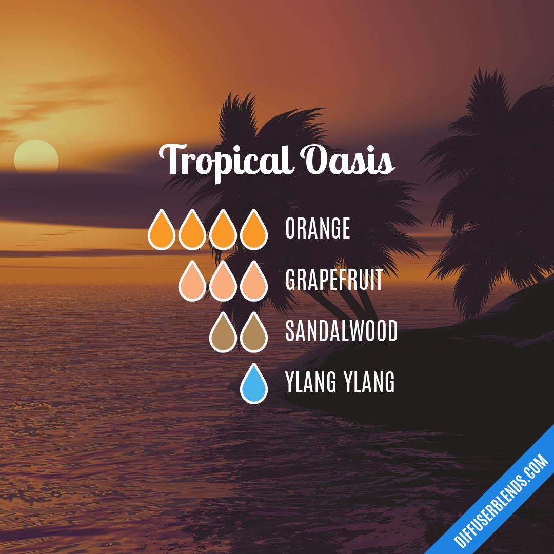 Tropical Oasis — Essential Oil Diffuser Blend