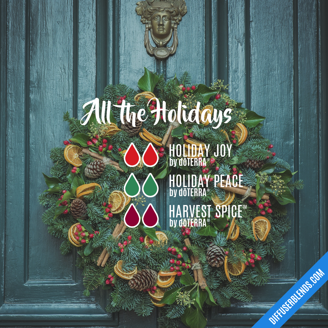 All the Holidays — Essential Oil Diffuser Blend
