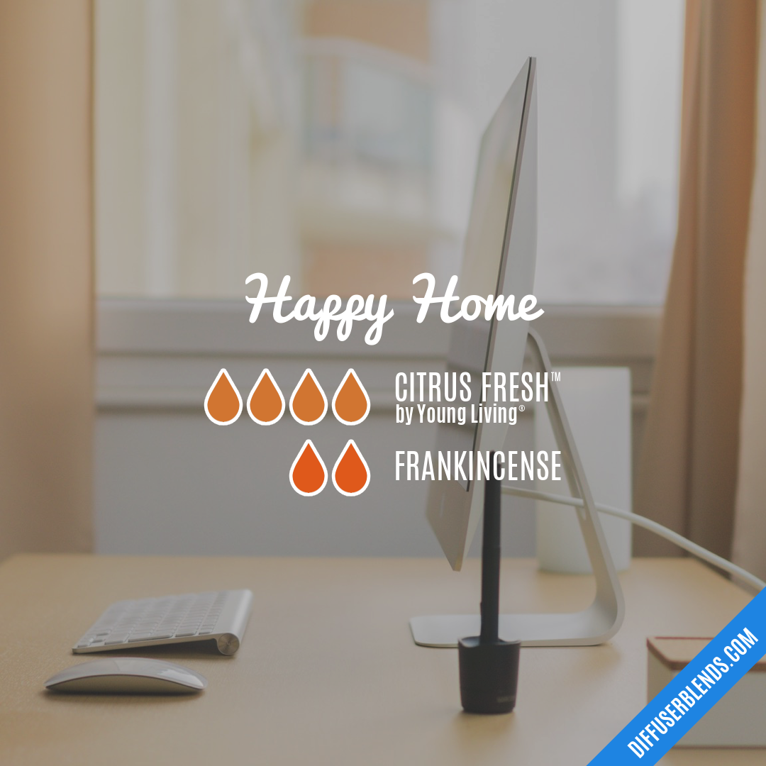 Happy Home — Essential Oil Diffuser Blend