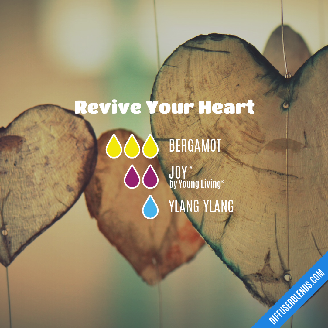 Revive Your Heart — Essential Oil Diffuser Blend
