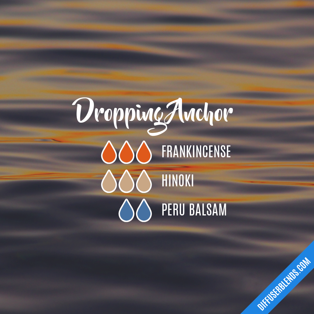 Dropping Anchor — Essential Oil Diffuser Blend