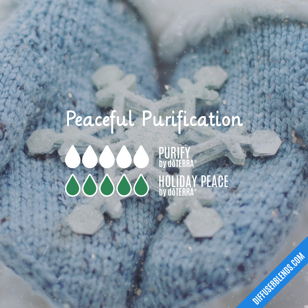 Peaceful Purification — Essential Oil Diffuser Blend