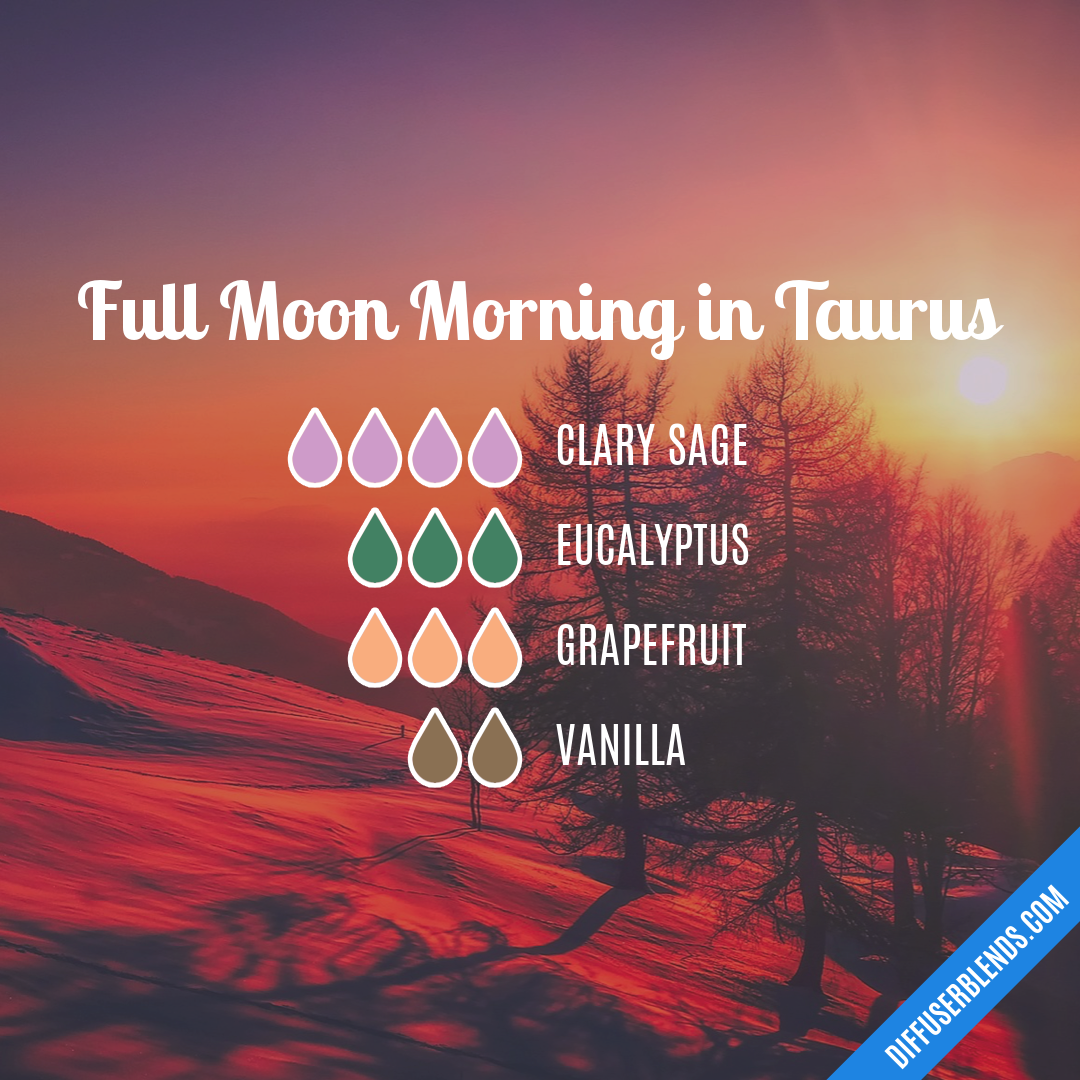 Full Moon Morning in Taurus — Essential Oil Diffuser Blend