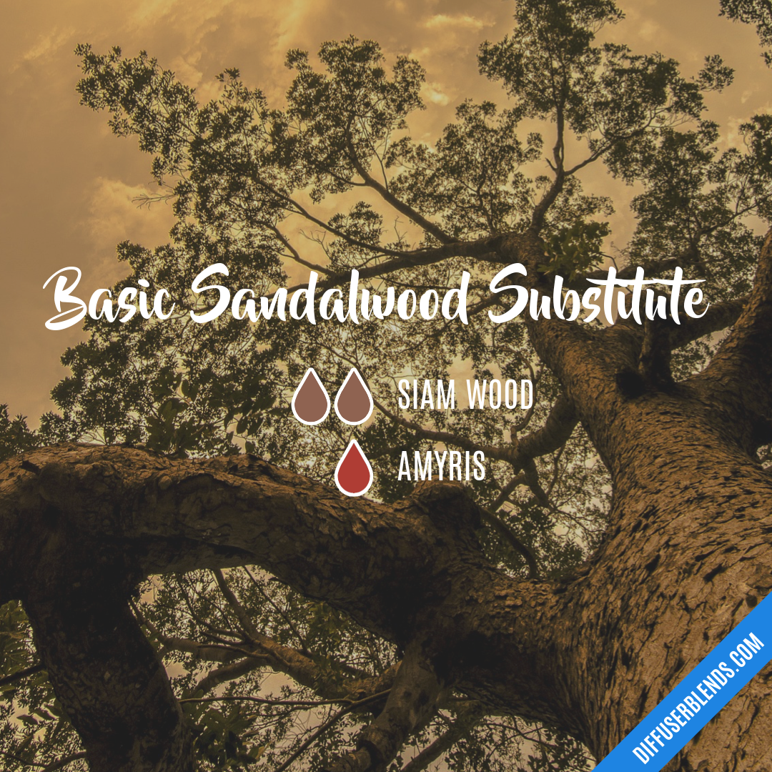 Basic Sandalwood Substitute — Essential Oil Diffuser Blend