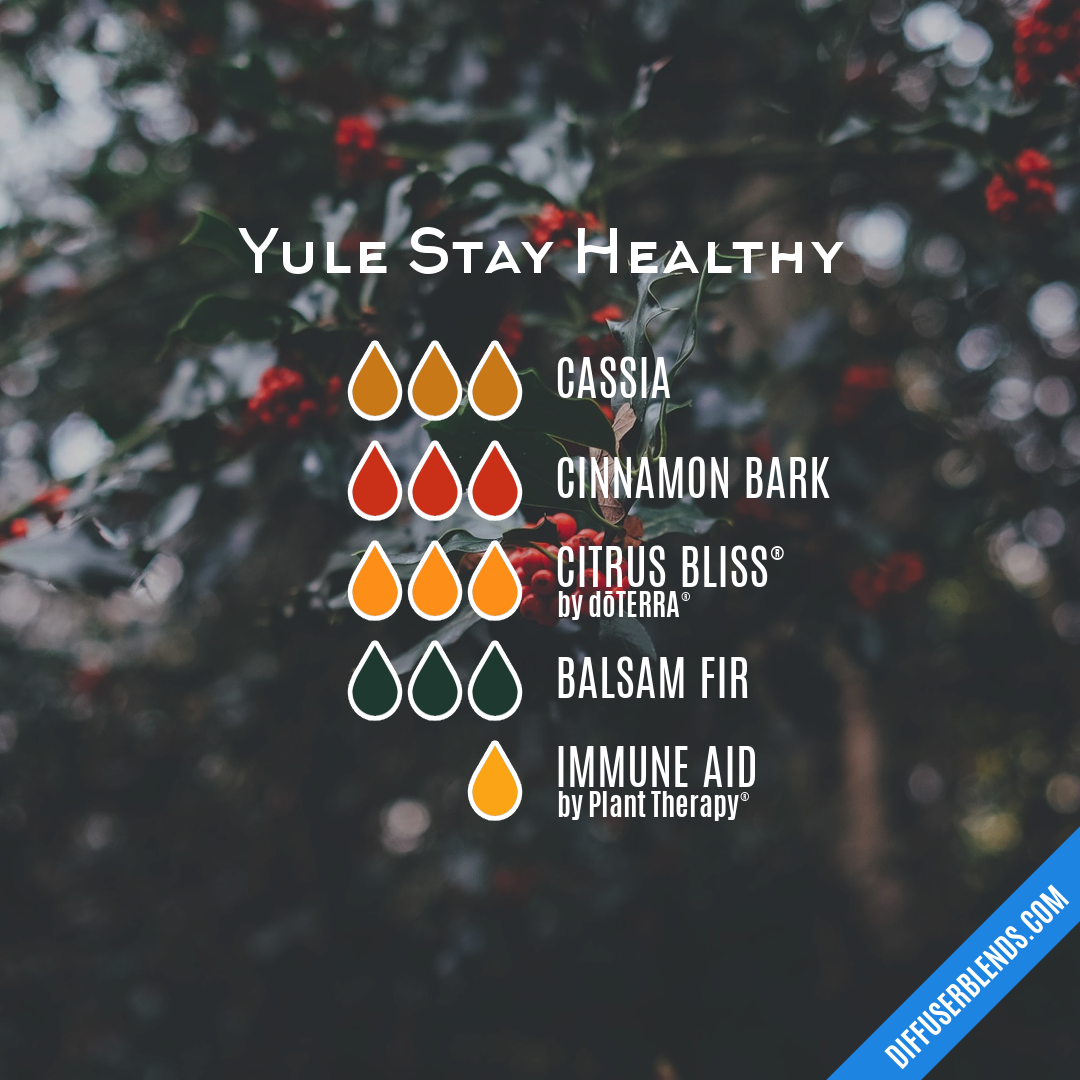 Yule Stay Healthy — Essential Oil Diffuser Blend