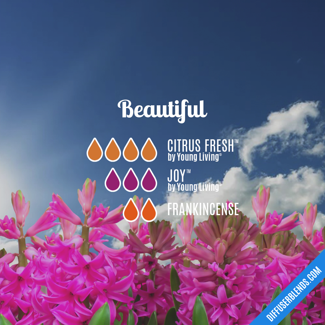 Beautiful — Essential Oil Diffuser Blend
