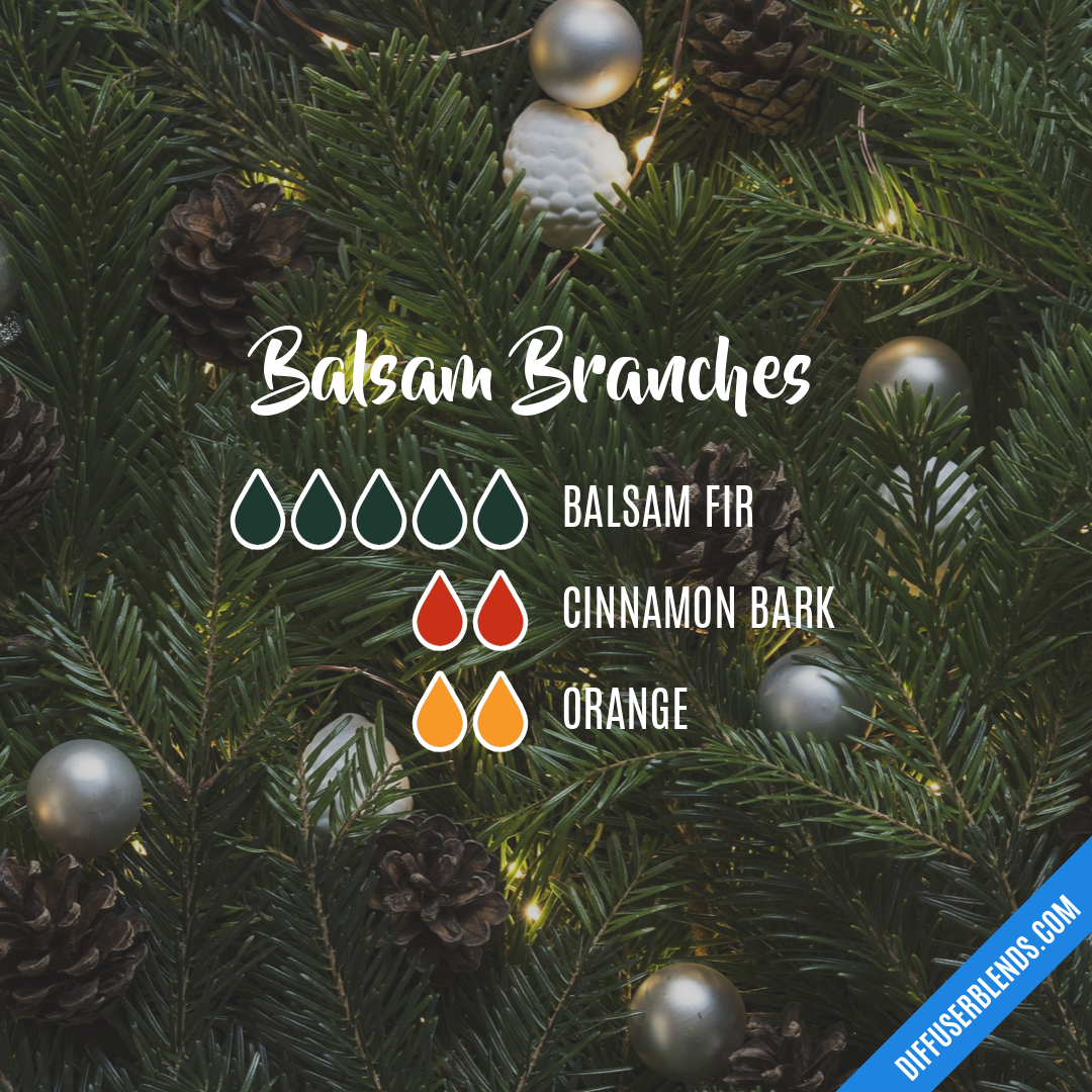 Balsam Branches — Essential Oil Diffuser Blend