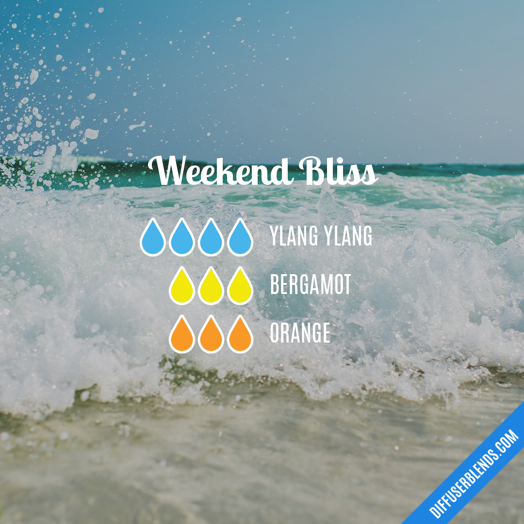 Weekend Bliss — Essential Oil Diffuser Blend