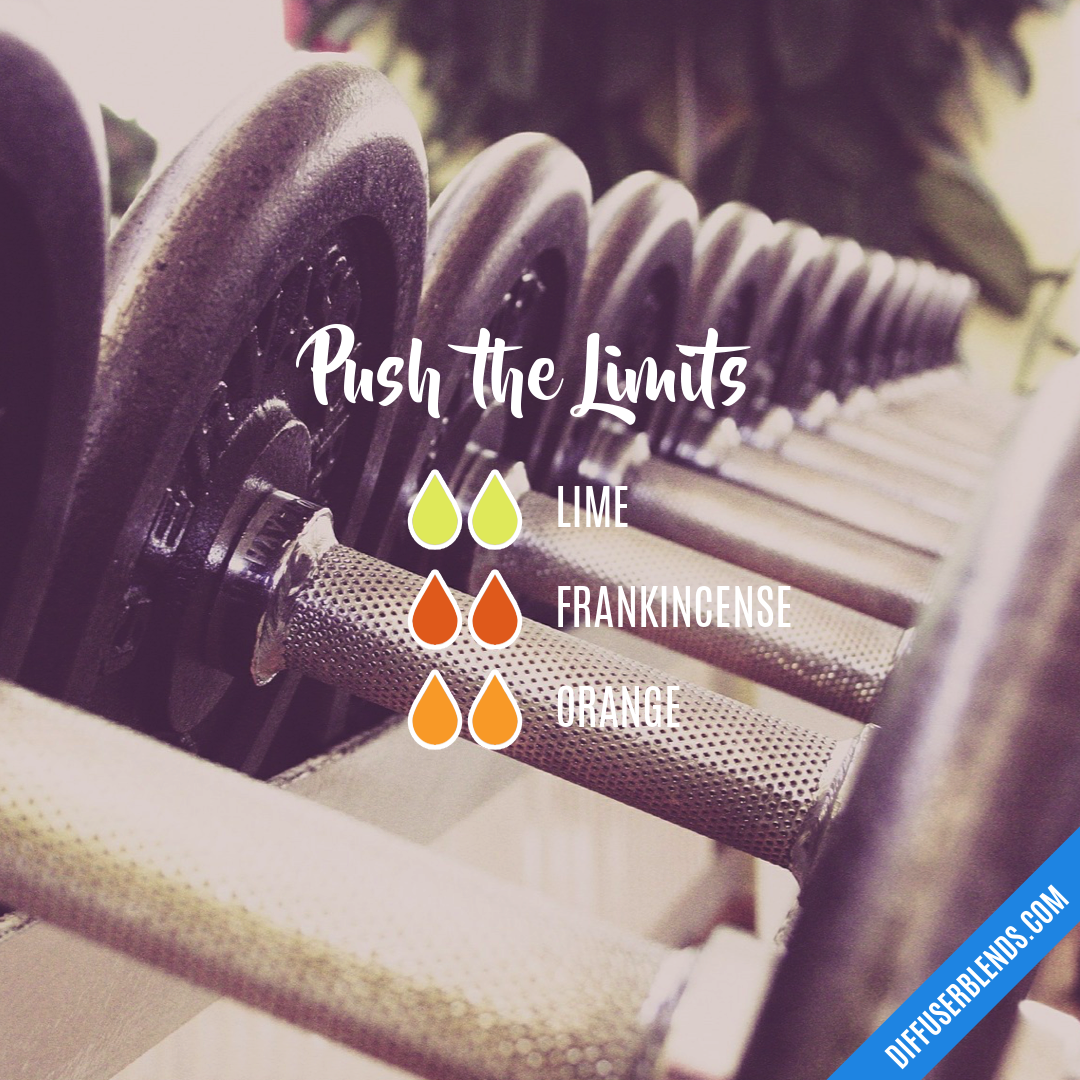 Push the Limits — Essential Oil Diffuser Blend