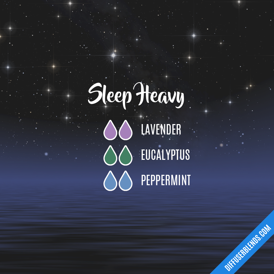 Sleep Heavy — Essential Oil Diffuser Blend