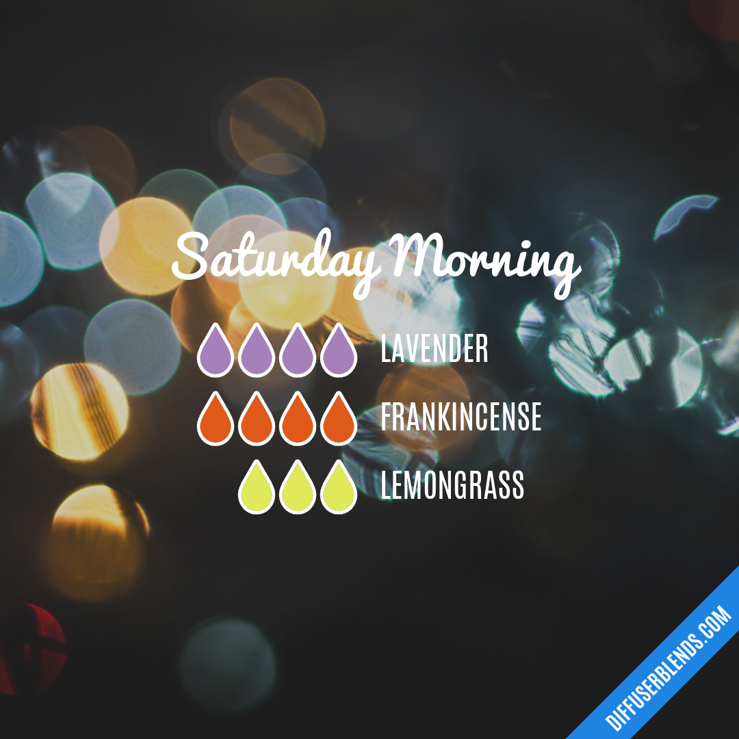 Saturday Morning — Essential Oil Diffuser Blend