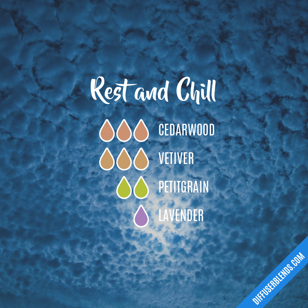 Rest and Chill — Essential Oil Diffuser Blend