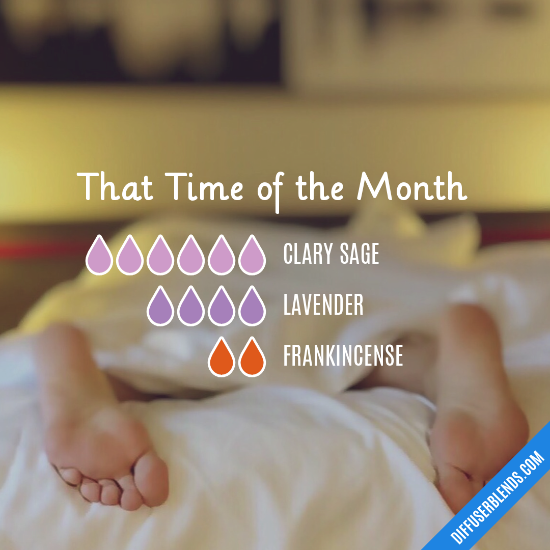 That Time of the Month — Essential Oil Diffuser Blend