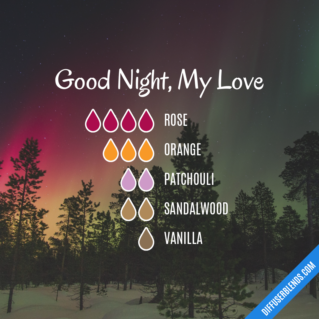 Good Night My Love Diffuserblends Com