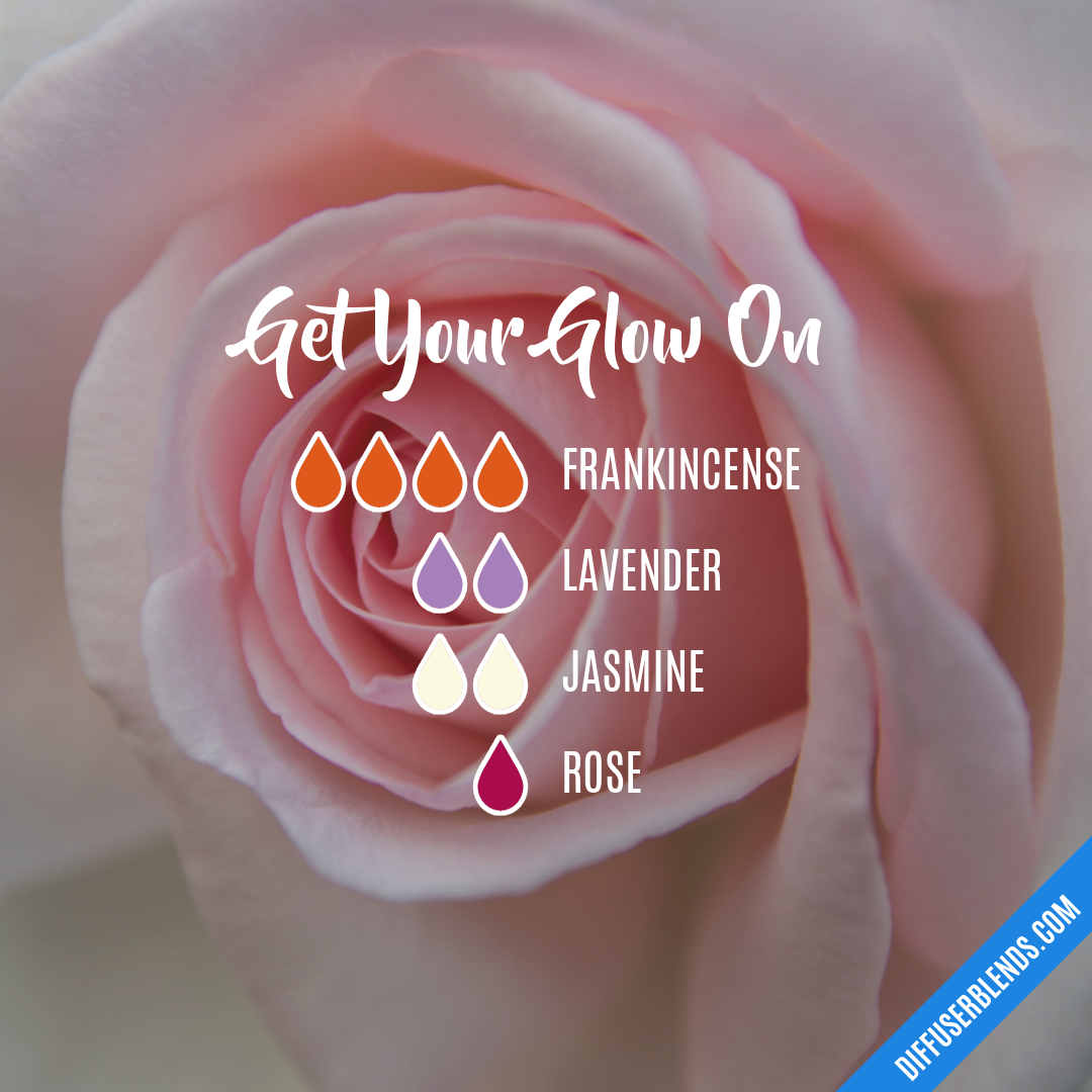Get Your Glow On — Essential Oil Diffuser Blend