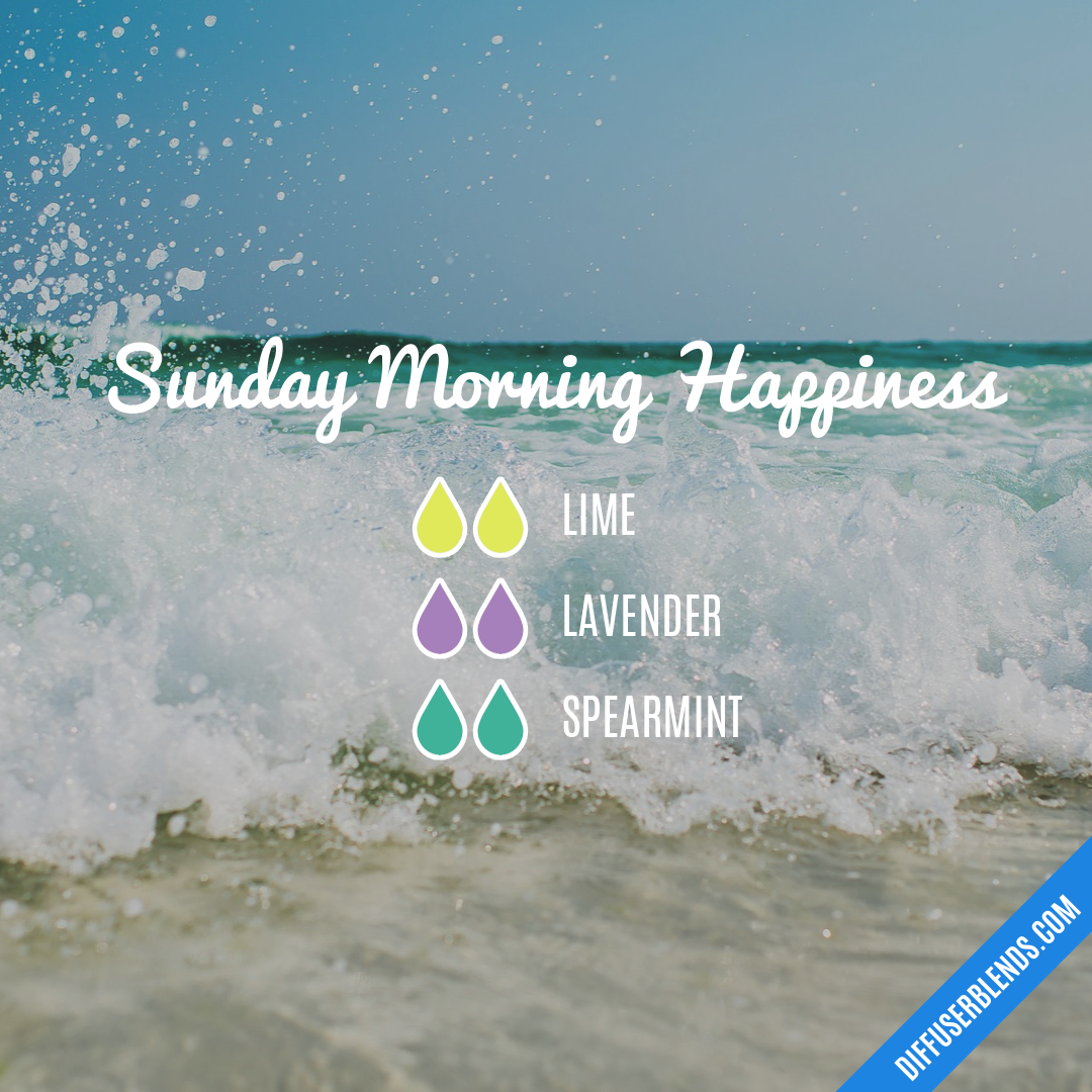 Sunday Morning Happiness — Essential Oil Diffuser Blend